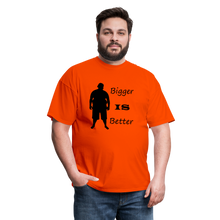 Load image into Gallery viewer, Bigger IS Better Tee (Up to 6xl) - orange
