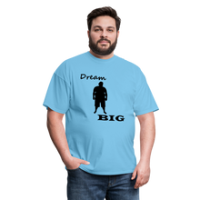 Load image into Gallery viewer, Dream Big Tee (Up to 6xl) - aquatic blue
