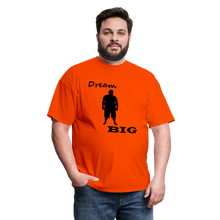 Load image into Gallery viewer, Dream Big Tee (Up to 6xl) - orange
