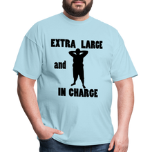 Load image into Gallery viewer, Large and In Charge Tee (Up to 6XL) - powder blue
