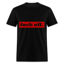 Load image into Gallery viewer, F*ck Off Shirt (up to 6xl) - black
