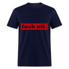 Load image into Gallery viewer, F*ck Off Shirt (up to 6xl) - navy
