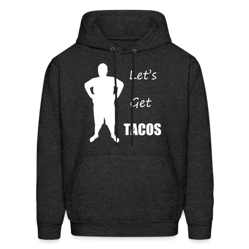 Let's Get Tacos Hoodie (Up to 5xl) - charcoal grey