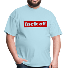 Load image into Gallery viewer, F*ck Off Shirt (up to 6xl) - powder blue
