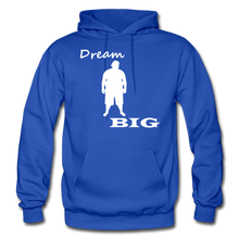 Load image into Gallery viewer, Dream Big Hoodie - White Image - royal blue
