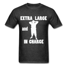 Load image into Gallery viewer, Large and In Charge Tee White Image (Up to 6xl) - heather black
