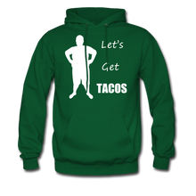 Load image into Gallery viewer, Let&#39;s Get Tacos Hoodie (Up to 5xl) - forest green
