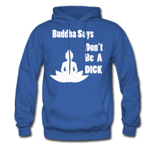 Load image into Gallery viewer, Buddha Says Hoodie (Up to 5xl) - royal blue
