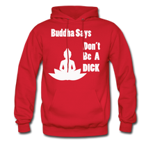Load image into Gallery viewer, Buddha Says Hoodie (Up to 5xl) - red

