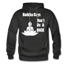 Load image into Gallery viewer, Buddha Says Hoodie (Up to 5xl) - charcoal gray
