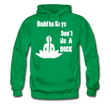 Load image into Gallery viewer, Buddha Says Hoodie (Up to 5xl) - kelly green
