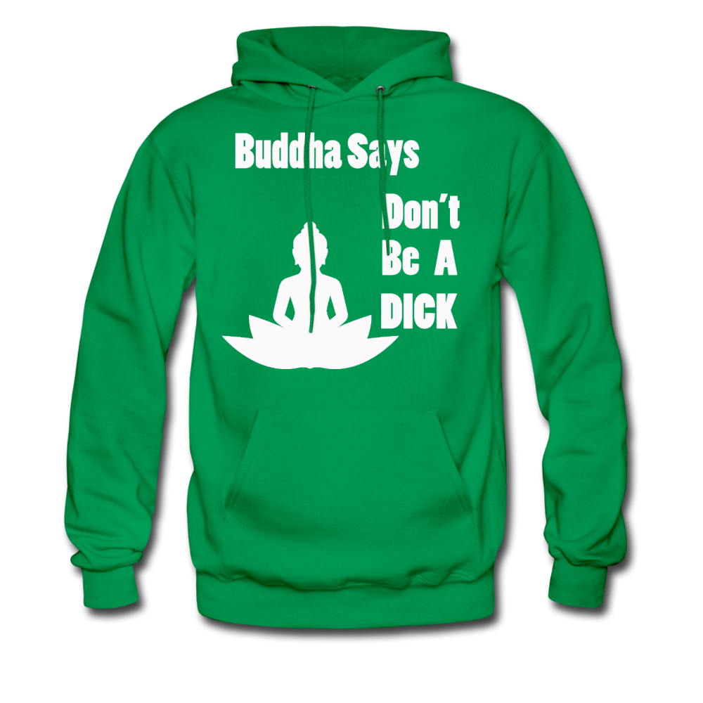 Buddha Says Hoodie (Up to 5xl) - kelly green
