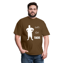 Load image into Gallery viewer, Let&#39;s Get Tacos Tee White Image (Up to 6xl) - brown
