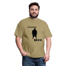 Load image into Gallery viewer, Dream Big Tee (Up to 6xl) - khaki
