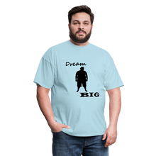 Load image into Gallery viewer, Dream Big Tee (Up to 6xl) - powder blue
