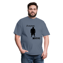 Load image into Gallery viewer, Dream Big Tee (Up to 6xl) - denim
